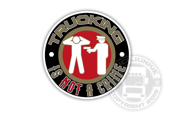 TRUCKING IS NOT A CRIME