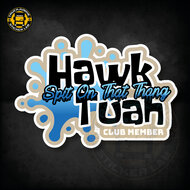 HAWK TUAH - FULL PRINT ADESIVO