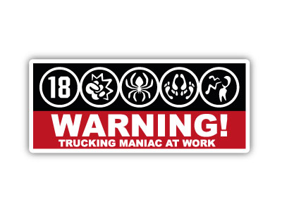 TRUCKING MANIAC WARNING STICKER 